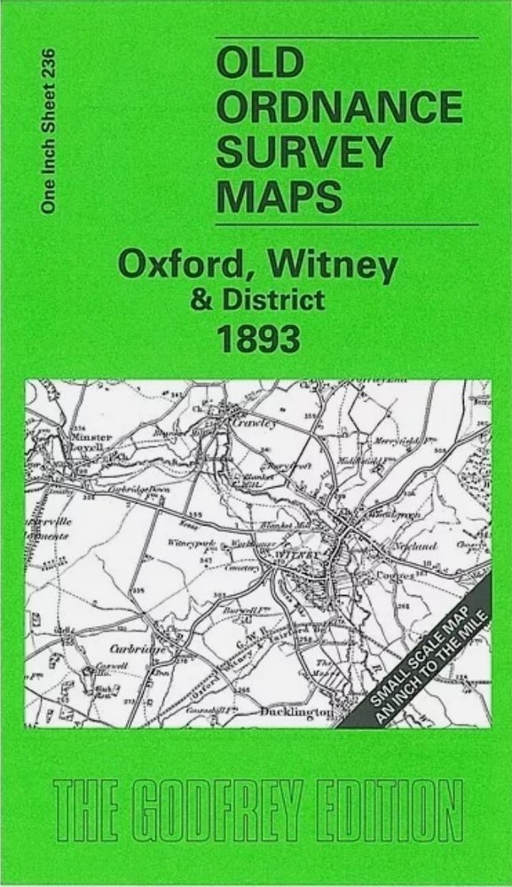 MAP OF Oxford, Witney & District 1893 One Inch Sheet 236 by Barrie Trinder NEW