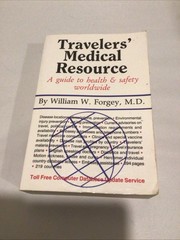 Travelers’ Medical Resource by William W. Forgey (1990, Trade Paperback)