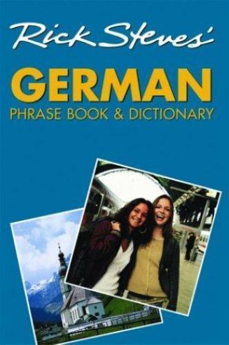 German Phrase Book and Dictionary by Rick Steves (2007, pocket Paperback)