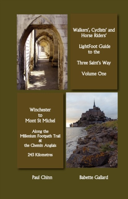 Gallard – Lightfoot Guide to the Three Saints Way – Winchester to Mont – X555z