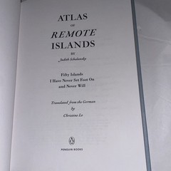 Atlas of Remote Islands: Fifty by Schalansky Judith HC