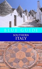 BLUE GUIDE SOUTHERN ITALY (ELEVENTH EDITION) (BLUE GUIDES) By Paul Blanchard VG+