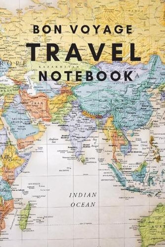 Bon Voyage Travel Notebook: A Journal For Those Who Love To Travel The World by