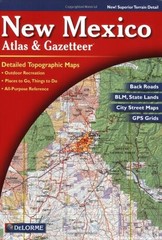 NEW MEXICO ATLAS & GAZETTEER By Delorme & Delorme **BRAND NEW**