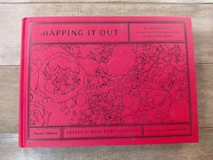 Mapping It Out: An Alternative Atlas of Contemporary Cartographies, Obrist 2014