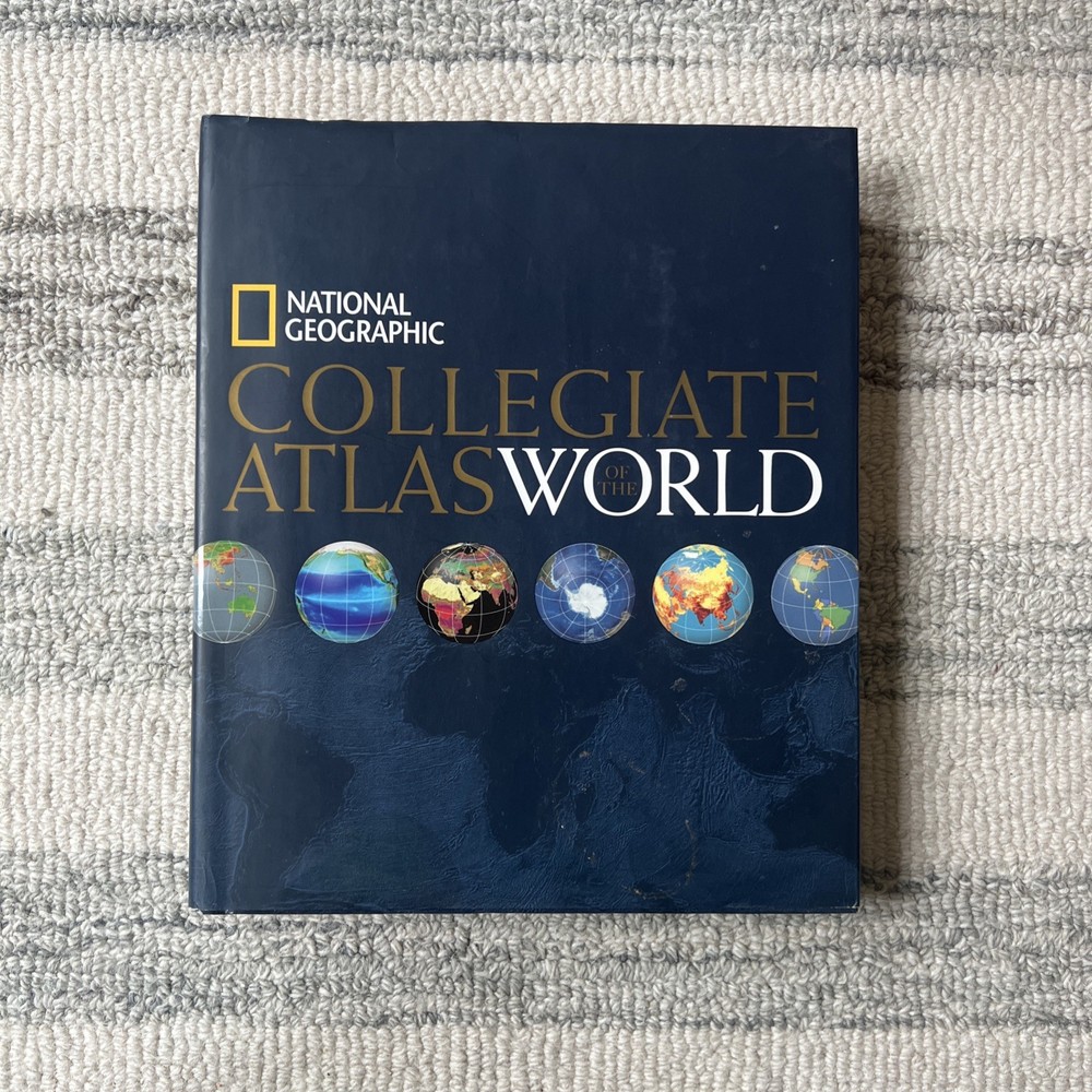 National Geographic Collegiate Atlas of the World 2006 Hardcover Edition