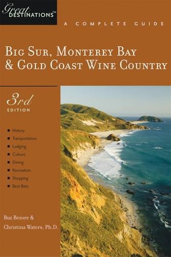 Explorer’s Guide Big Sur, Monterey Bay & Gold Coast Wine Coun… – 9781581570748