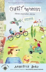 Gutsy Women: Stories, Advice, Inspiration (Travelers’ Tales) Bond, Marybeth pap