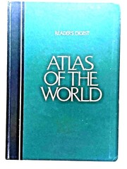 Reader’s Digest Atlas of the World by Reader’s Digest Editors (1987 Hardcover)