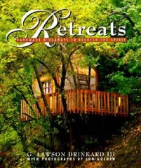 Retreats: Handmade Hideaways to Refresh the Spirit – Hardcover – VERY GOOD