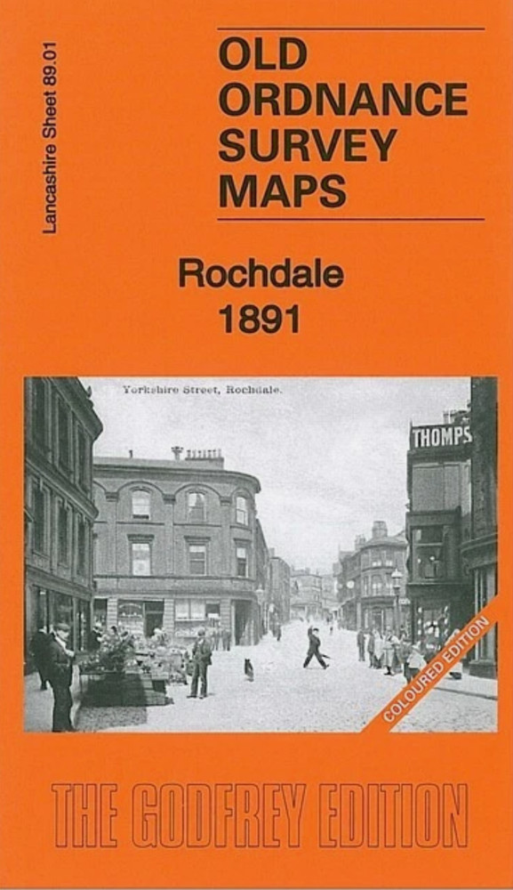 MAP OF Rochdale 1891 (Coloured) Lancashire Sheet 89.01 NEW 9781847847621