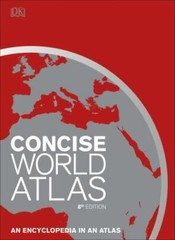 Concise World Atlas, Eighth Edition (DK Reference Atlases) by