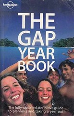 Lonely Planet The Gap Year – Paperback, by Joe Bindloss; Charlotte – Very Good