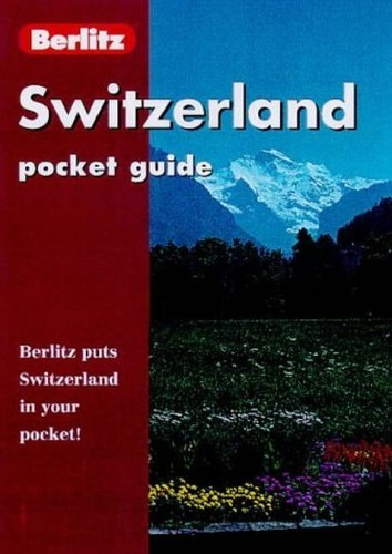 Switzerland (Berlitz Pocket Guides), Berlitz