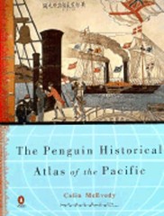The Penguin Historical Atlas of the Pacific by Colin McEvedy: Used
