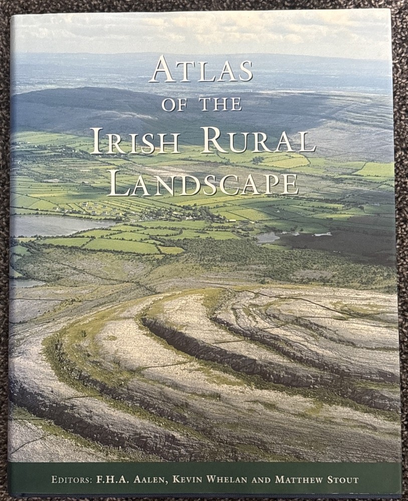 Atlas of the Irish Rural Landscape