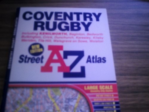 A-Z Coventry and Rugby Street Atlas… by Geographers’ A-Z Map Sheet map, folded