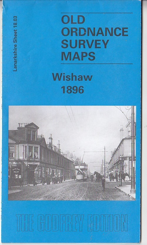 Old Ordnance Survey Maps: Wishaw 1896 (Godfrey Ed.)