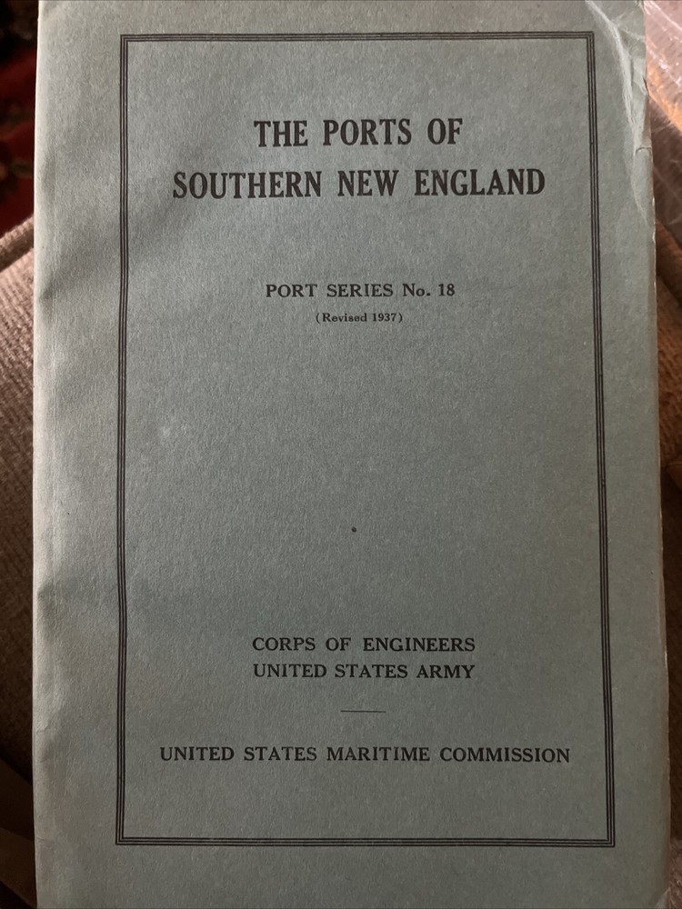 War Dept. Corps Of Eng. Series No. 18 Port Of Southern New England 1937 ORIGINAL