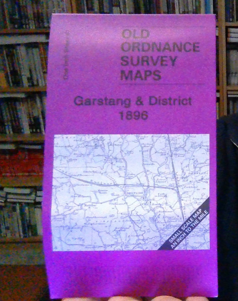 MAP OF Garstang & District 1896 One Inch Sheet 67 by Paul Hindle NEW