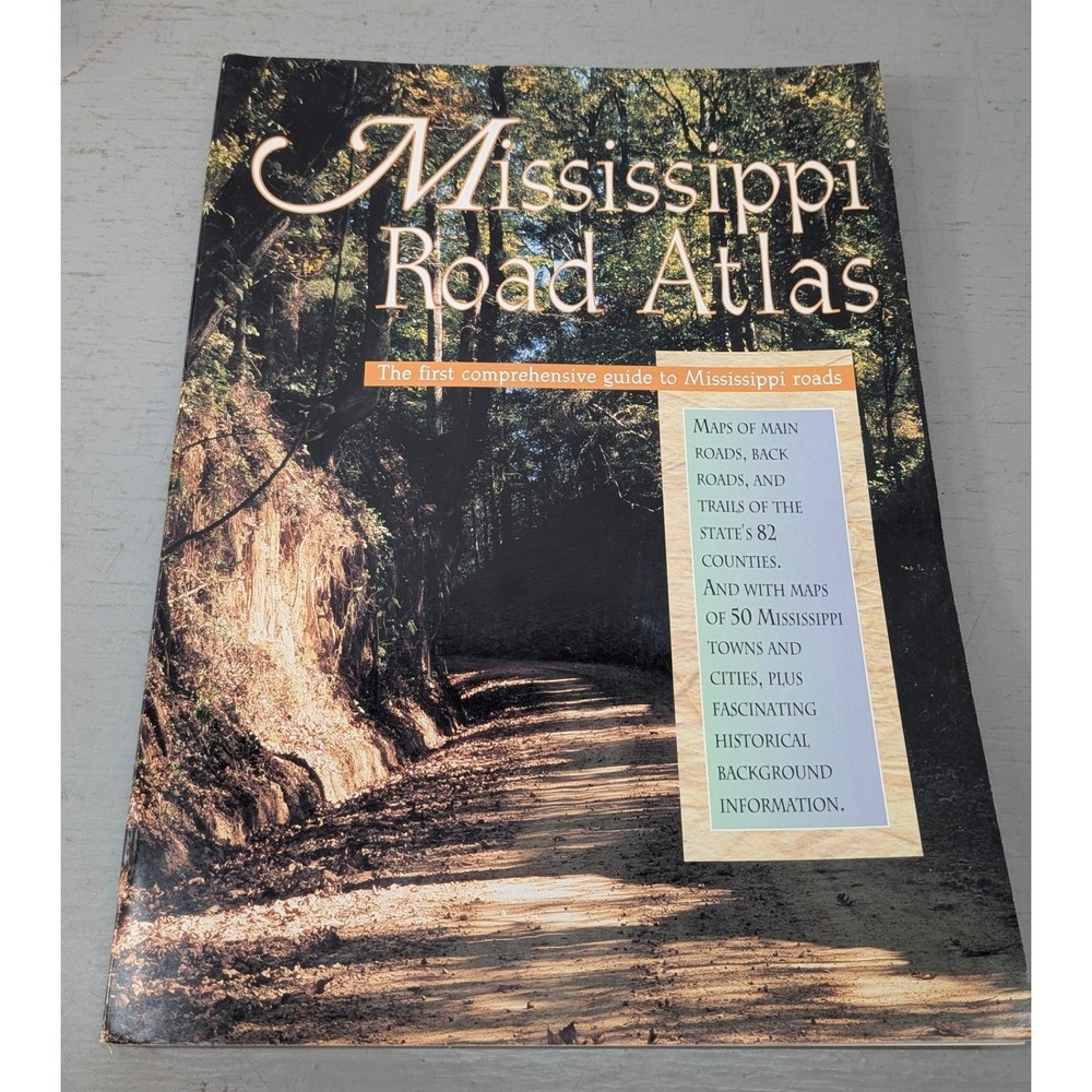 Mississippi Road Atlas 82 County Maps 50 City Street Maps University Press MS
