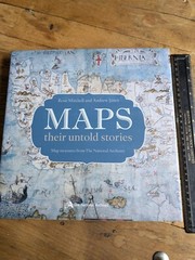 Maps: their untold stories by Rose Mitchell, Andrew Janes H/B, 2014 Cartography