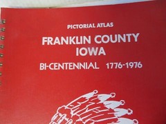 1776-1976 FRANKLIN COUNTY IA PICTIORIAL ATLAS PLAT BOOK maps, property lines