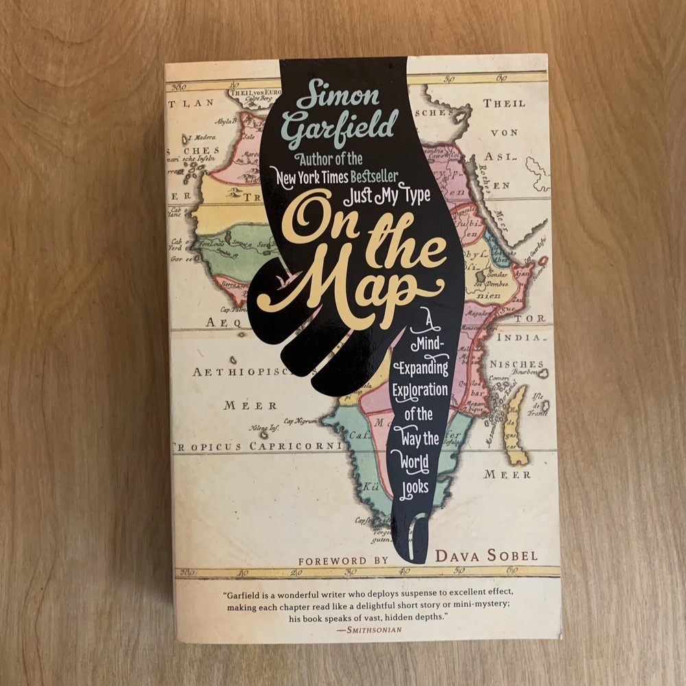 On the Map (2013, Trade Paperback) By Simon Garfield – BRAND NEW!