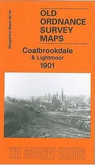 MAP OF Coalbrookdale & Lightmoor 1901: Shropshire Sheet 43.10 NEW 9781841518817