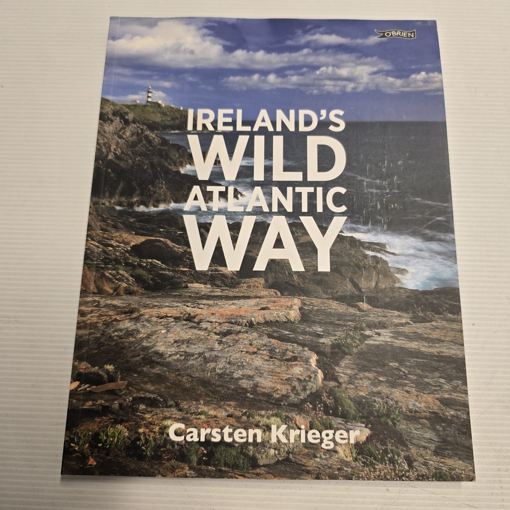 Ireland’s Wild Atlantic Way by Carsten Krieger – Photographic Travel Guide Book