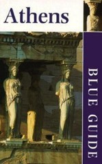 Blue Guide Athens (Athens, 4th ed) by Robin Barber