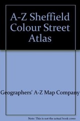 A-Z Sheffield Colour Street Atlas,Geographers’ A-Z Map Company