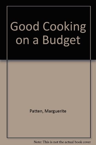 Good Cooking on a Budget by Patten OBE, Marguerite Paperback / softback Book The