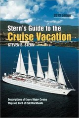 Stern’s Guide To The Cruise Vacation: 2013 Edition