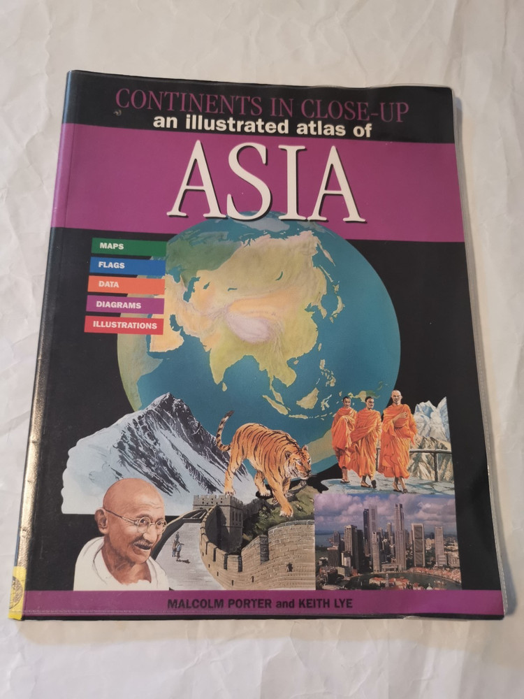 Continents in Close-Up: Illustrated Atlas of Asia