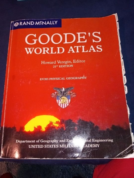 Goode’s World Atlas – US Military Academy EV203 (Rand McNally) – H Veregin 2007