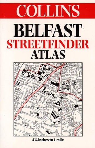 Collins Belfast Streetfinder Atlas: 4.25 inches to 1 mile (Streetfinders), Harpe
