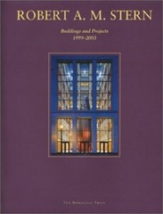 robert a m stern buildings and projects 19982002 morris dixon peter 1580931219