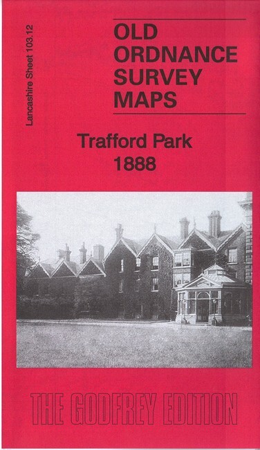 Trafford Park 1888, 1905 or 1937 Lancashire Sheet 103.12
