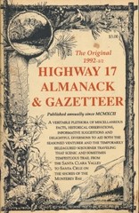 THE ORIGINAL 1992 HIGHWAY 17 ALMANACK & GAZETTEER (VOL 1,