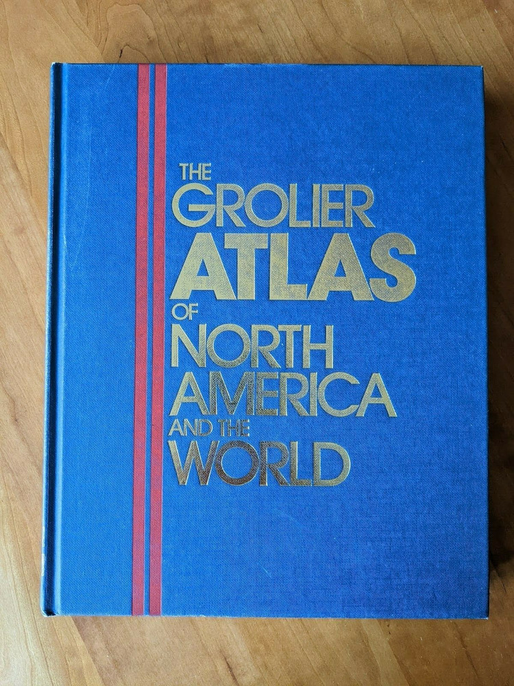 The Grolier Atlas of North America and The World 1986 Hardcover