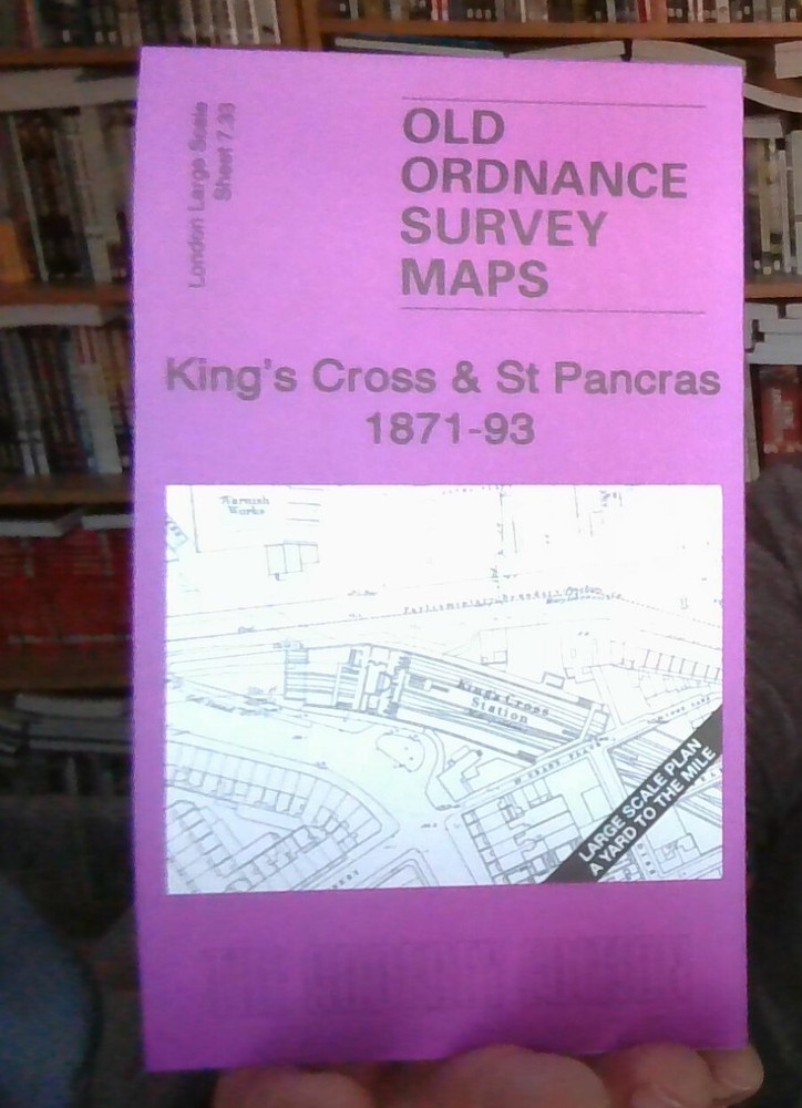 MAP OF King’s Cross & St Pancras 1871-93 London Large Scale Sheet 7.33 NEW