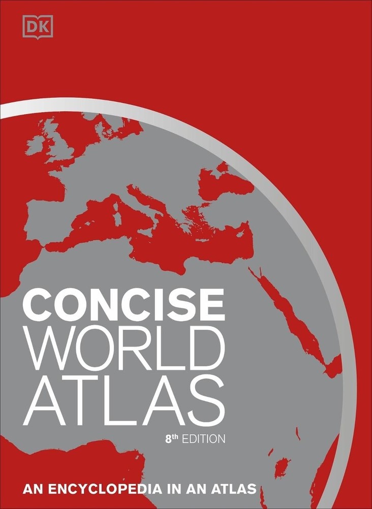 Concise World Atlas, Eighth Edition by DK (English) Hardcover Book