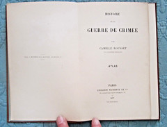 Histoire De La Guerre De Crimee:Atlas Volume / Par Camille Rousset / French