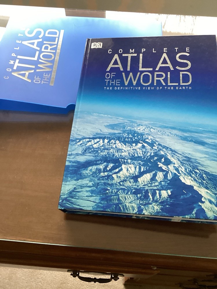 DK Complete Atlas of the World, First ed. 2007, Worldwide and Regional Mapping
