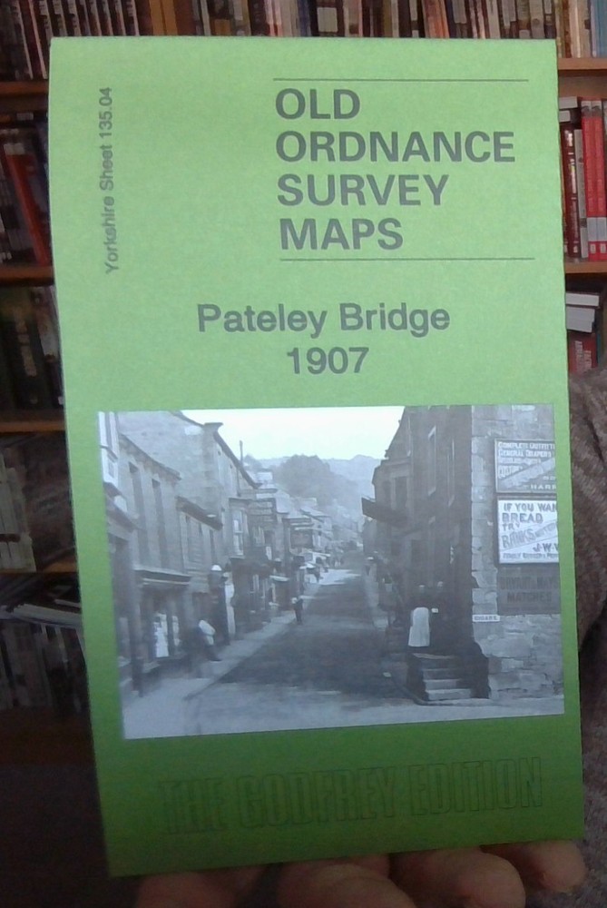 MAP OF Pateley Bridge 1907 Yorkshire Sheet 135.04 by Alan Godfrey NEW