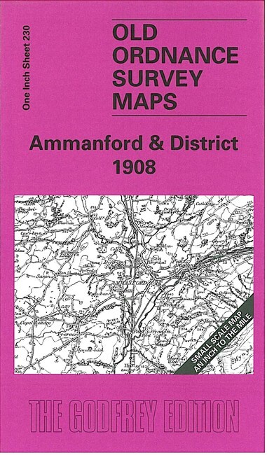 Ammanford & District 1908 One Inch Sheet 230 by Derrick Pratt