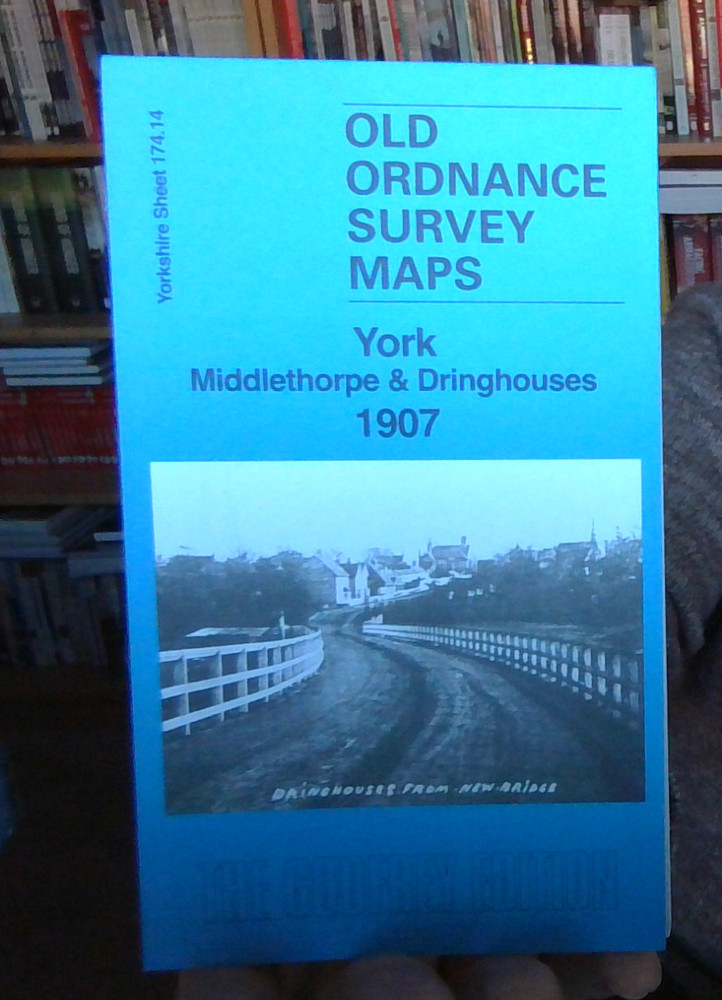 York Middlethorpe & Dringhouses 1907 Yorkshire Sheet 174.14 by Alan Godfrey NEW
