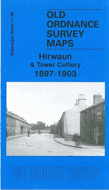 Hirwaun & Tower Colliery 1897-1903 Glamorgan Sheet 11.05 by Derrick Pratt