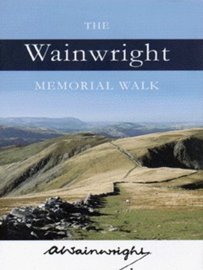 The Wainwright memorial walk: A. Wainwright.